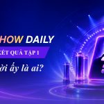 Kết quả gameshow “VSHOW DAILY” tập 1